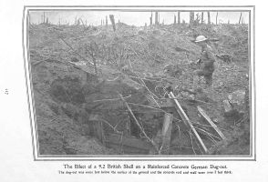 Page 117: The effect of a 9.2 British shell on a reinforced concrete German dug out. The dug out was some feet below the surface of the ground and the concrete roof and wall were over 2 feet thick.